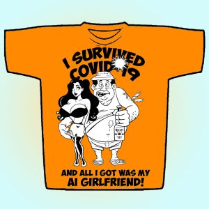 AI Girlfriend Survivor Tees